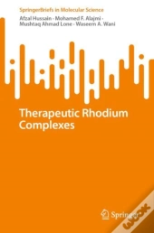 Therapeutic Rhodium Complexes