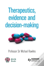 Capa do artigo Therapeutics, Evidence And Decision-Making
