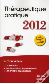 Therapeutique Pratique 2012 22e Edt
