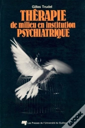 Thérapie De Milieu En Institution Psychiatrique ; Une Approche Béhaviorale