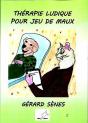 Therapie Ludique Pour Jeu De Maux - Preview