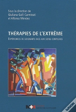 Capa do artigo Thérapies De L'Extrême ; Expériences De Soignants Face Aux Soins Complexes