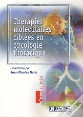 Thérapies Moléculaires Ciblées En Oncologie Thoracique
