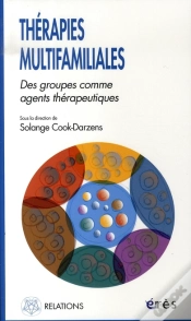 Capa do artigo Thérapies Multifamiliales ; Des Groupes Comme Agents Thérapeutiques