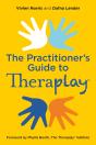 Theraplay(R) - The Practitioner'S Guide - Preview