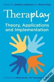 Capa do artigo Theraplay(R) - Theory, Applications And Implementation
