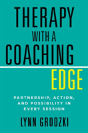 Therapy With A Coaching Edge - Preview