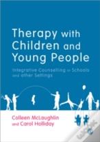 Therapy With Children And Young People