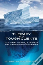 Therapy With Tough Clients
