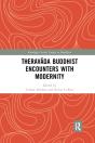 Theravada Buddhist Encounters With Modernity - Preview
