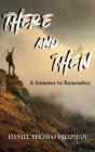 There And Then - Preview