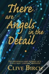 There Are Angels In The Detail