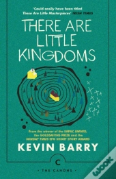There Are Little Kingdoms