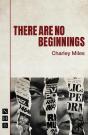 There Are No Beginnings - Preview