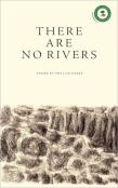 There Are No Rivers