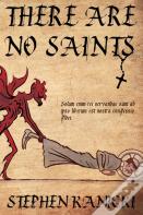 There Are No Saints
