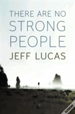 Capa do artigo There Are No Strong People