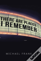 There Are Places I Remember
