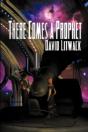 There Comes A Prophet - Preview