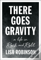 There Goes Gravity