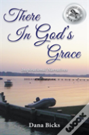 There In God'S Grace
