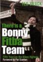 There Is A Bonny Fitba Team - Preview
