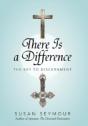 There Is A Difference - Preview