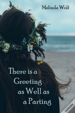 Capa do artigo There Is A Greeting As Well As A Parting