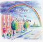 There Is A Rainbow - Preview