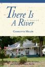 There Is A River - Preview