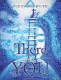There Is A You - Preview