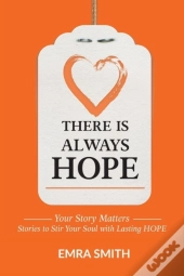 There Is Always Hope