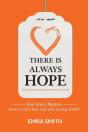 There Is Always Hope - Preview