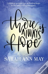 There Is Always Hope