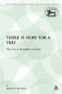 There Is Hope For A Tree - Preview