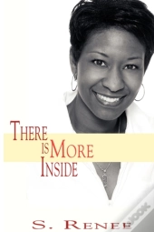There Is More Inside