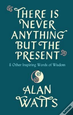 Capa do artigo There Is Never Anything But The Present