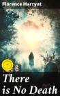There Is No Death - Preview