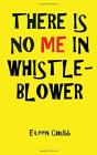 There Is No Me In Whistleblower Edition Two - Preview