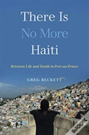 Capa do artigo There Is No More Haiti