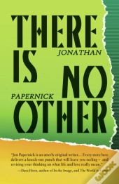 There Is No Other