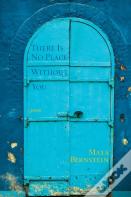 There Is No Place Without You