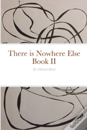 Capa do artigo There Is Nowhere Else - Book Ii