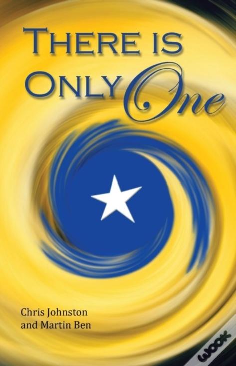 There Is Only One