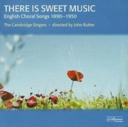 Capa do artigo There Is Sweet Music (Rutter, the Cambridge Singers) - CD