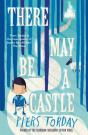 There May Be A Castle - Preview
