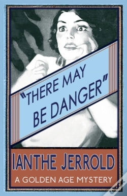 Capa do artigo There May Be Danger
