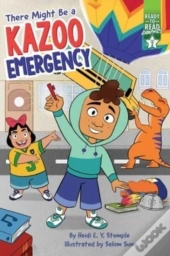 There Might Be A Kazoo Emergency