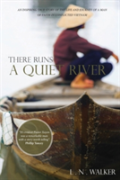 There Runs A Quiet River