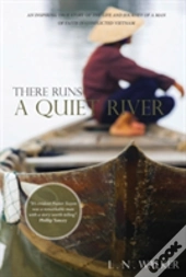 There Runs A Quiet River